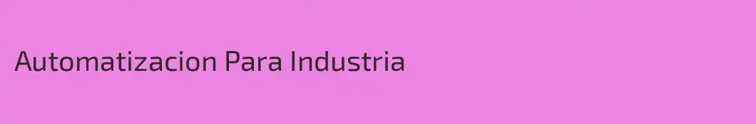 Automatizacion Para Industria